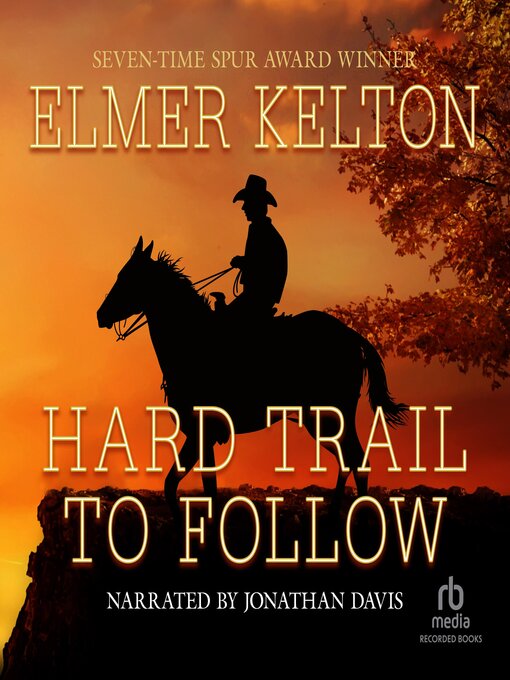 Title details for Hard Trail to Follow by Elmer Kelton - Wait list
